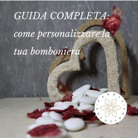 Guida con personalizzare le bomboniere
